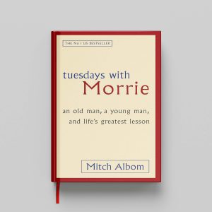 کتاب Tuesdays with Morrie