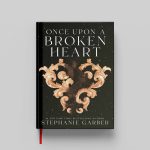 کتاب Once Upon a Broken Heart