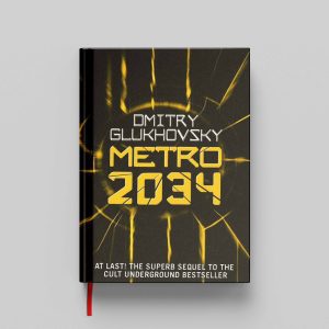 کتاب Metro 2034 جلد سخت (HARDCOVER)
