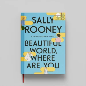 کتاب Beautiful world where are you جلد سخت (HARDCOVER)
