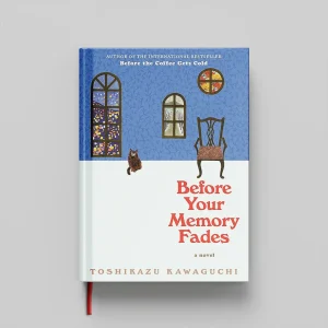 کتاب Before Your Memory Fades جلد سخت (HARDCOVER)