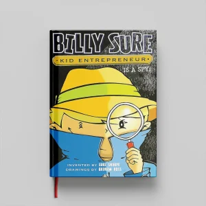 کتاب !Billy Sure Kid Entrepreneur Is a Spy جلد سخت (HARDCOVER)