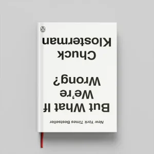 کتاب But What If We’re Wrong جلد سخت (HARDCOVER)