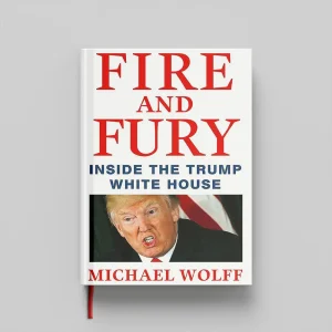 کتاب Fire and Fury جلد سخت (HARDCOVER)