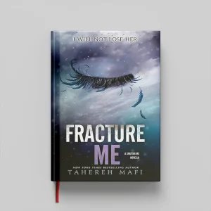 کتاب Fracture Me جلد سخت (HARDCOVER)