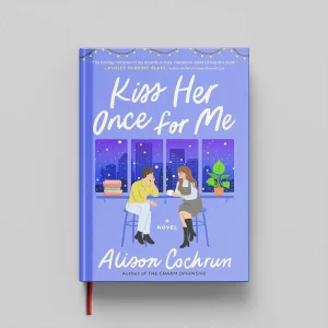 کتاب Kiss Her Once for Me جلد سخت (HARDCOVER)