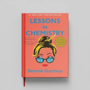 کتاب Lessons in Chemistry جلد سخت (HARDCOVER)