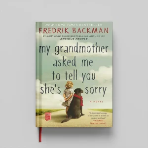 کتاب My grandmother asked me to tell you she is sorry جلد سخت (HARDCOVER)