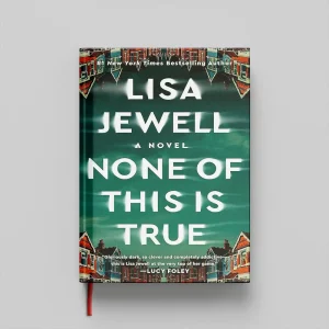 کتاب None of this is true جلد سخت (HARDCOVER)