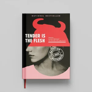 کتاب Tender is the Flesh جلد سخت (HARDCOVER)