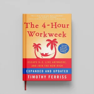 کتاب The 4-Hour Workweek جلد سخت (HARDCOVER)
