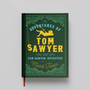 کتاب The Adventures of Tom Sawyer جلد سخت (HARDCOVER)