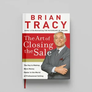کتاب The Art of Closing the Sale جلد سخت (HARDCOVER)