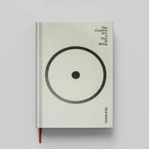کتاب The Creative Act A Way of Being جلد سخت (HARDCOVER)