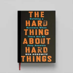 کتاب The Hard Thing About Hard Things جلد سخت (HARDCOVER)