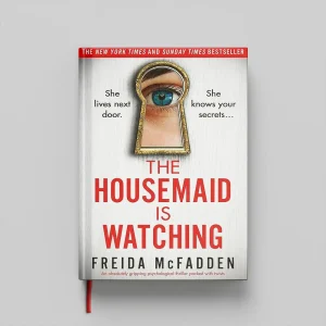 کتاب The Housemaid Is Watching جلد سخت (HARDCOVER)
