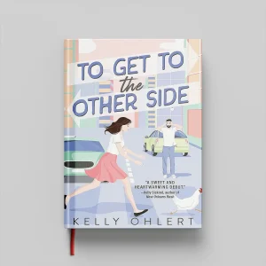 کتاب To Get to the Other Side جلد سخت (HARDCOVER)