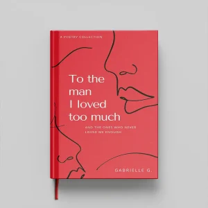 کتاب To The Man I loved Too Much جلد سخت (HARDCOVER)