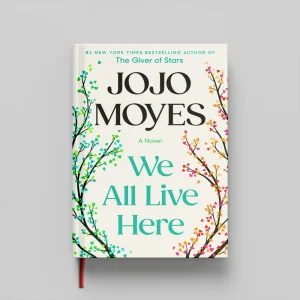 کتاب We All Live Here جلد سخت (HARDCOVER)